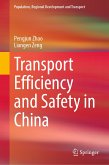 Transport Efficiency and Safety in China (eBook, PDF)