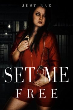 Set Me Free (eBook, ePUB) - Bae, Just