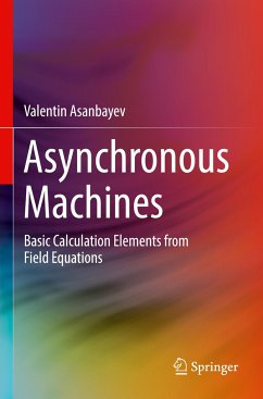 Asynchronous Machines - Asanbayev, Valentin