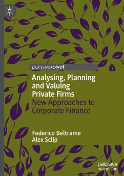 Analysing, Planning and Valuing Private Firms - Beltrame, Federico;Sclip, Alex