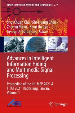 Advances in Intelligent Information Hiding and Multimedia Signal Processing