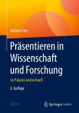 Präsentieren in Wissenschaft und Forschung