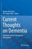 Current Thoughts on Dementia