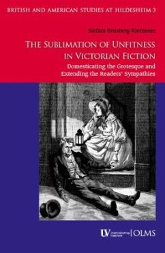 The Sublimation of Unfitness in Victorian Fiction - Brusberg-Kiermeier, Stefani