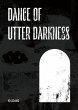 Dance of Utter Darkness - Bild 1