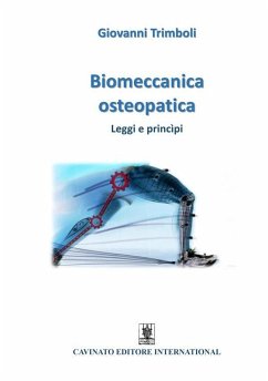 Biomeccanica osteopatica (eBook, ePUB) - Trimboli, Giovanni