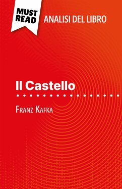 Il Castello di Franz Kafka (Analisi del libro) (eBook, ePUB) - Guillaume, Vincent