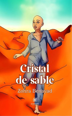 Cristal de sable (eBook, ePUB) - Benayad, Zohra