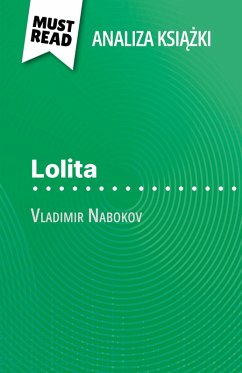 Lolita książka Vladimir Nabokov (Analiza książki) (eBook, ePUB) - Pépin, Margot