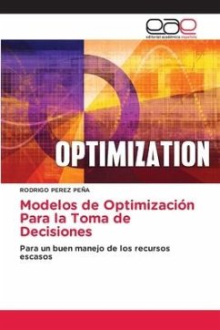 Modelos de Optimización Para la Toma de Decisiones - Pérez Peña, Rodrigo