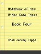Notebook of New Video Game Ideas - Bild 1