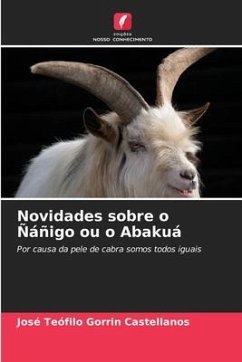 Novidades sobre o Ñáñigo ou o Abakuá - Gorrin Castellanos, José Teófilo