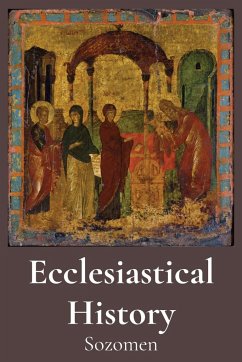 Ecclesiastical History - Sozomen