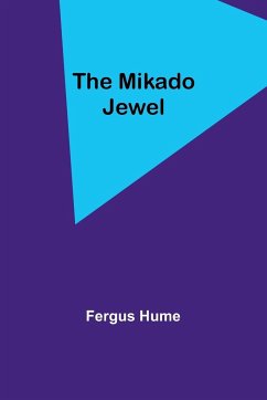 The Mikado Jewel - Hume, Fergus