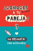 ¿Conoces a tu pareja?