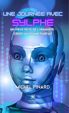 Une journée avec Sylphe (eBook, ePUB) - Pinard, Michel