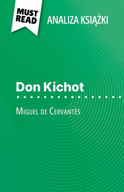 Don Kichot książka Miguel de Cervantès (Analiza książki) (eBook, ePUB) - Boixière, Thibault