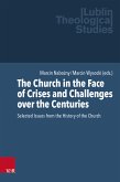 The Church in the Face of Crises and Challenges over the Centuries (eBook, PDF)