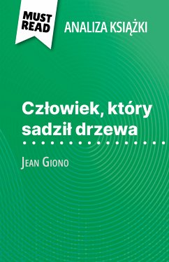 Człowiek, który sadził drzewa książka Jean Giono (Analiza książki) (eBook, ePUB) - Everard, Marine