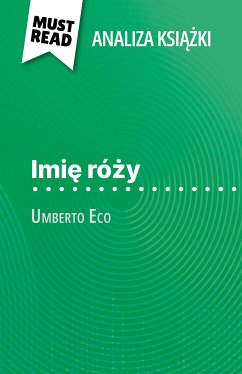 Imię róży książka Umberto Eco (Analiza książki) (eBook, ePUB) - Mathot, Claire