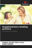 Supplementary feeding practice