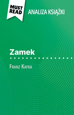 Zamek książka Franz Kafka (Analiza książki) (eBook, ePUB) - Guillaume, Vincent