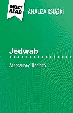 Jedwab ksiazka Alessandro Baricco (Analiza ksiazki) (eBook, ePUB) - Bourguignon, Catherine