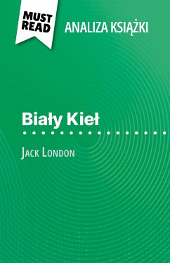 Biały Kieł książka Jack London (Analiza książki) (eBook, ePUB) - Consiglio, Isabelle