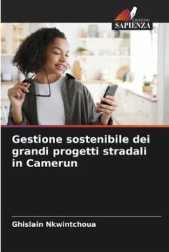 Gestione sostenibile dei grandi progetti stradali in Camerun - Nkwintchoua, Ghislain