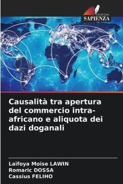 Causalità tra apertura del commercio intra-africano e aliquota dei dazi doganali - Lawin, Laïfoya Moïse;DOSSA, Romaric;FELIHO, Cassius