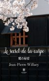 Le secret de la carpe (eBook, ePUB)