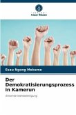 Der Demokratisierungsprozess in Kamerun