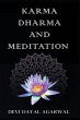 Karma Dharma and Meditation - Bild 1