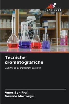 Tecniche cromatografiche - Ben Fraj, Amor;Marzougui, Nesrine