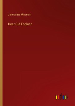 Dear Old England