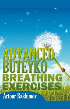 Advanced Buteyko Breathing Exercises - Rakhimov, Artour