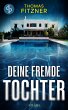 Deine fremde Tochter (eBook, ePUB) - Bild 1