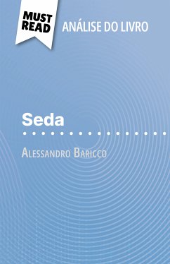 Seda de Alessandro Baricco (Análise do livro) (eBook, ePUB) - Bourguignon, Catherine