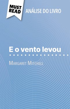 E o vento levou de Margaret Mitchell (Análise do livro) (eBook, ePUB) - Urbain, Sophie