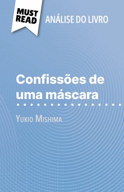 Confissões de uma máscara de Yukio Mishima (Análise do livro) (eBook, ePUB) - Torres Behar, Natalia