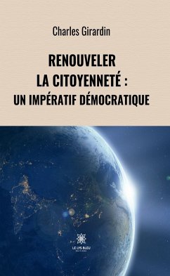 Renouveler la citoyenneté (eBook, ePUB) - Girardin, Charles