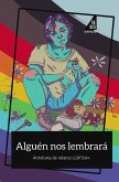 Alguén nos lembrará Alguén nos lembrará