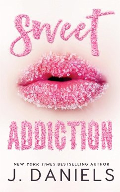 Sweet Addiction - Daniels, J.