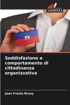 Soddisfazione e comportamento di cittadinanza organizzativa - Bruny, Jean Frantz