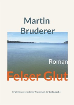 Felser Glut (eBook, ePUB)