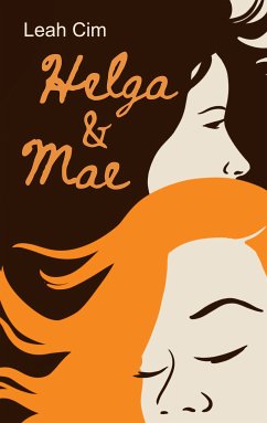 Helga und Mae (eBook, ePUB) - Cim, Leah