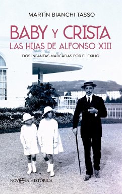 Baby y Crista. Las hijas de Alfonso XIII