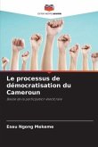 Le processus de démocratisation du Cameroun