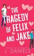 The Tragedy of Felix & Jake (Special... - Bild 1