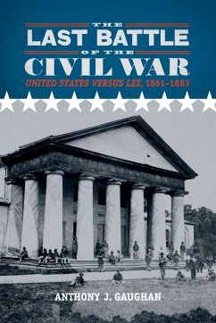 Last Battle of the Civil War - Gaughan, Anthony J